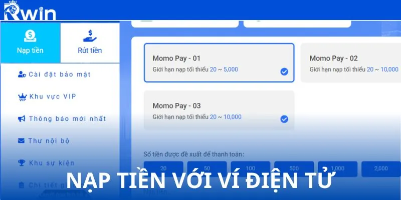 Nạp tiền với ví điện tử Nạp tiền với ví điện tử